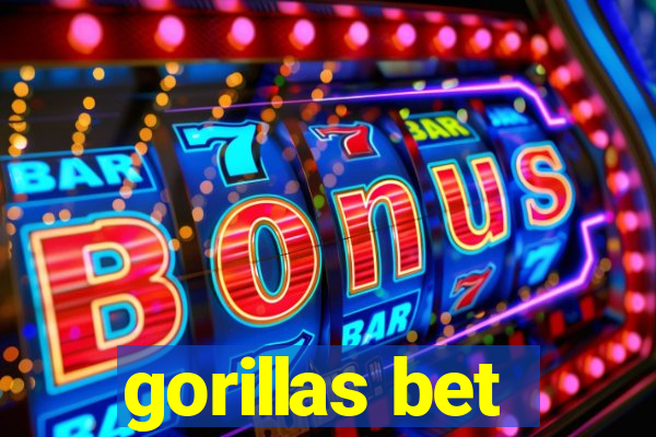 gorillas bet